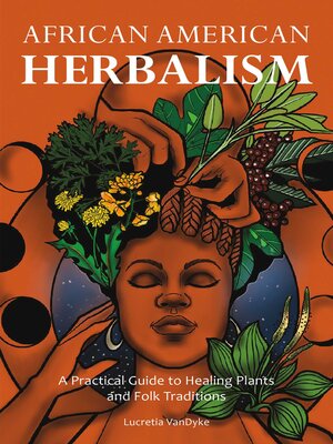 African American Herbalism - ebook